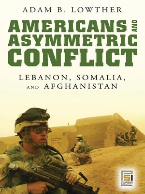 cover image of Americans and Asymmetric Conflict